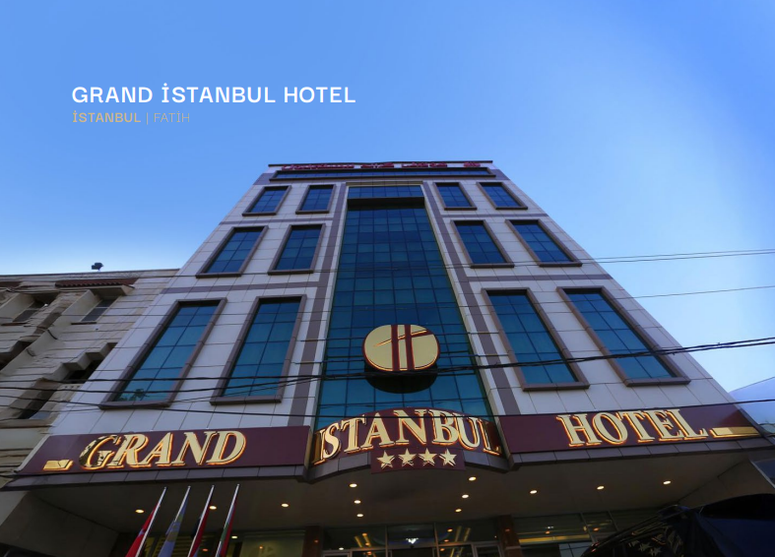 GRAND İSTANBUL HOTEL